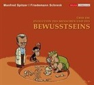 Friedemann Schrenk, Manfre Spitzer, Manfred Spitzer - Über die Evolution des Menschen und des Bewusstseins, 1 Audio-CD (Audiolibro)