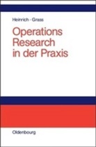Jürgen Grass, Ger Heinrich, Gert Heinrich - Operations Research in der Praxis