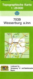 Breitband und Vermessung Landesamt für Digitalisierung, Breitband und Vermessung Landesamt für Digitalisierung - Topographische Karte Bayern Wasserburg a. Inn
