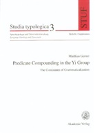 Matthias Gerner - Predicate Compounding in the Yi-Group