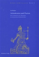 Jan Rüdiger - Aristokraten und Poeten