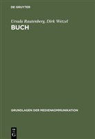 Ursul Rautenberg, Ursula Rautenberg, Dirk Wetzel - Buch