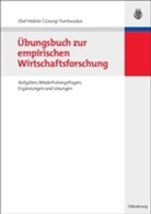 Ola H&uuml;bler, Olaf H&uuml;bler, Georg Tsertsvadze, Georgi Tsertsvadze - &Uuml;bungsbuch zur empirischen Wirtschaftsforschung