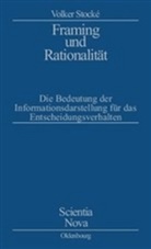 Volker Stocke - Framing und Rationalität