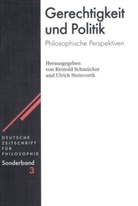 Reinol Schmücker, Reinold Schmücker, Steinvorth, Steinvorth, Ulrich Steinvorth - Gerechtigkeit und Politik