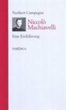 Norbert Campagna - Niccolo Machiavelli