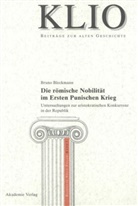 Bruno Bleckmann - Die römische Nobilität im Ersten Punischen Krieg