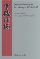 Bern Martin, Bernd Martin - Deutsch-chinesische Beziehungen 1928-1937