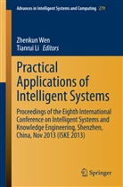 Li, Li, Tianrui Li, Zhenku Wen, Zhenkun Wen - Practical Applications of Intelligent Systems