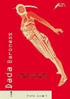 Irene Gammel - Die Dada Baroness