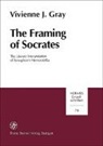 Vivienne J Gray, Vivienne J. Gray - The Framing of Socrates
