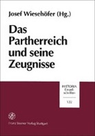 Jose Wiesehöfer, Josef Wiesehöfer - Das Partherreich und seine Zeugnisse