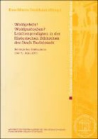 Eva-Mari Dickhaut, Eva-Maria Dickhaut - "Wohlgelebt! Wohlgestorben?" Leichenpredigten in der Historischen Bibliothek der Stadt Rudolstadt