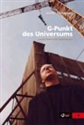 Günter Eichberger - G-Punkt des Universums