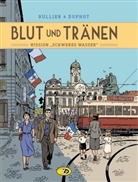 Harvé Duphot, Herve Duphot, Laurent Rullier, Hervé Duphot - Blut und Tränen #2