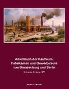 Adreßbuch aller Länder der Erde, Adressbuc aller Länder der Erde, Klaus-D. Becker - Adreßbuch der Kaufleute, Fabrikanten und Gewerbsleute von Brandenburg und Berlin