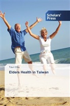 Tzu-I Chiu - Elders Health in Taiwan