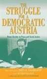 Matthew Paul Berg - The Struggle for a Democratic Austria
