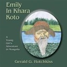 Gerald G. Hotchkiss - Emily in Khara Koto