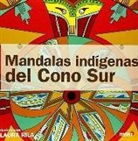 Laura Rila Gómez - Mandalas indígenas del Cono Sur