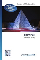 Edward R. Miller-Jones, Edwar R Miller-Jones - Illuminati