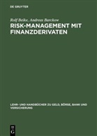 Andreas Barckow, Rol Beike, Rolf Beike - Risk-Management mit Finanzderivaten