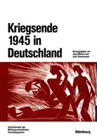 Jör Hillmann, Jörg Hillmann, Zimmermann, Zimmermann, John Zimmermann - Kriegsende 1945 in Deutschland