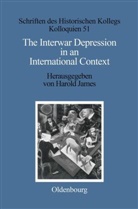 Harol James, Harold James - The Interwar Depression in an International Context