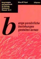 Klaus W Vopel, Klaus W. Vopel - Enge persönliche Beziehungen gestalten lernen