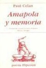 Paul Celan - Amapola y memoria
