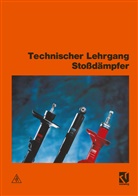 T A M van Ballegooij, Th A M van Ballegooij, Th. A. M. van Ballegooij, de Jager, de Jager, Tj. de Jager... - Technischer Lehrgang: Technischer Lehrgang Stoßdämpfer