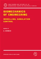 Ada Morecki, Adam Morecki - Biomechanics of Engineering