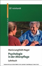 Maria Langfeldt-Nagel, Julia Langfeldt - Psychologie in der Altenpflege
