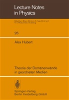 A Hubert, A. Hubert - Theorie der Domänenwände in geordneten Medien