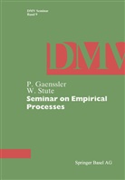 Gaenssler, P Gaenssler, P. Gaenssler, Stute, Stute, W. Stute - Seminar on Empirical Processes