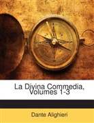 Dante Alighieri, Dante Alighieri - La Divina Commedia, Volumes 1-3