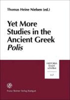 Thoma Heine Nielsen, Thomas Heine Nielsen - Yet more Studies in the Ancient Greek Polis