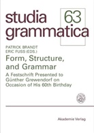 Patric Brandt, Patrick Brandt, Fuss, Fuss, Eric Fuß - Form, Structure, and Grammar