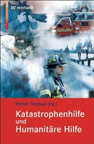 Rainer Treptow - Katastrophenhilfe und Humanitäre Hilfe