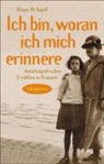 Klaus W Vopel, Klaus W. Vopel - Ich bin, woran ich mich erinnere