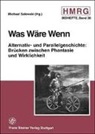 Michae Salewski, Michael Salewski - Was wäre wenn