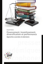 Inass El Farissi, El farissi-i - Financement, investissement,