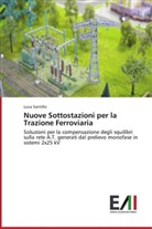 Luca Santillo - Nuove Sottostazioni per la Trazione Ferroviaria