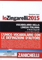 Nicola Zingarelli, M. Cannella, Mario Cannella, B. Lazzarini, Beate Lazzarini - Lo Zingarelli 2015
