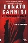 Donato Carrisi - L'ipotesi del male