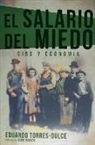 El salario del miedo : cine y economía