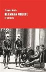 Thomas Wolfe - Hermana muerte