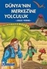 Jules Verne - Dünyanin Merkezine Yolculuk