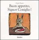 Claude Boujon, BOUJON CLAUDE - BUON APPETITO SIGNOR CONIGLIO