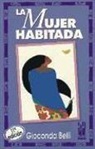 Gioconda Belli - La mujer habitada